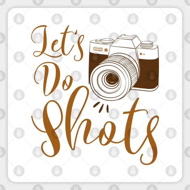 Let's Do Shots Magnet by LuckyFoxDesigns